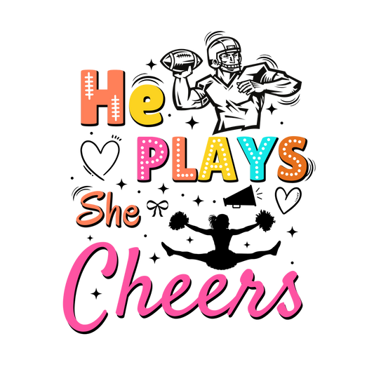 He Plays, She Cheers